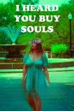 I Heard You Buy Souls (2024)