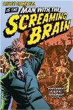 Man with the Screaming Brain (2005)