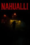 Nahualli (2025) HD Full Movie Watch Online Free