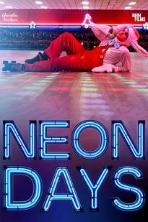 Neon Days (2019)