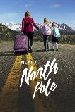 Next to North Pole (2025) HD Full Movie Watch Online Free