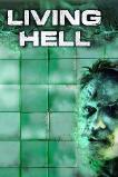Living Hell (2008)