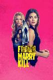 F*** Marry Kill (2025)