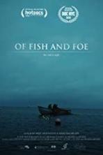 Of Fish and Foe (2018)