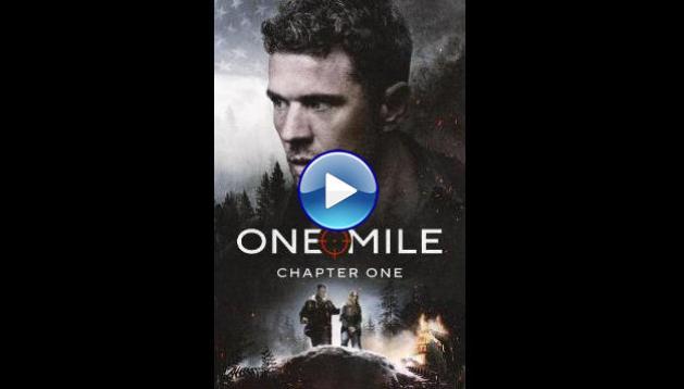 One Mile: Chapter One (2026) HD Full Movie Watch Online Free
