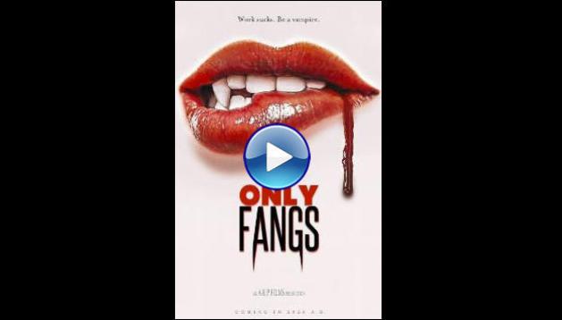 OnlyFangs (2025) HD Full Movie Watch Online Free