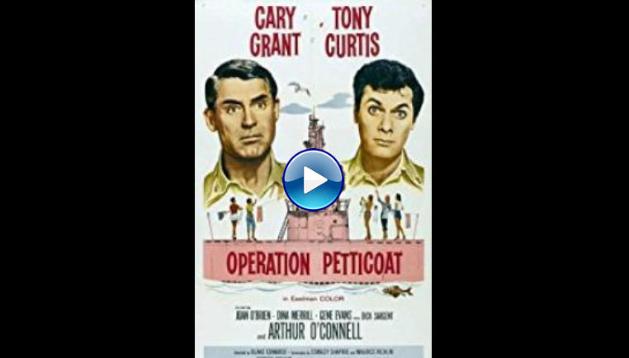 Operation Petticoat (1959)