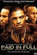 Paid in Full (2002)