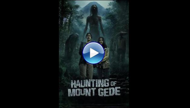Haunting of Mount Gede (2025) HD Full Movie Watch Online Free