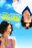 Watching the Detectives (2007)