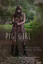 Pig Girl (2014)