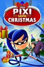 Pixi Saves Christmas (2018)