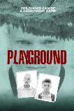 Playground (2016) HD Full Movie Watch Online Free