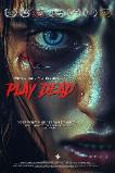 Play Dead (2025) BluRay Full Movie Watch Online Free