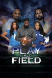 Play the Field (2025) HD Full Movie Watch Online Free
