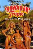 Playboy: The Girls of Hawaiian Tropic, Naked in Paradise (1995) HD Full Movie Watch Online Free