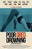 Poor Greg Drowning (2020) HD Full Movie Watch Online Free
