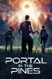 Portal in the Pines (2025) HD Full Movie Watch Online Free