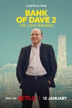Bank of Dave 2 : The Loan Ranger (2025)