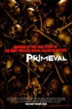 Primeval (2007)