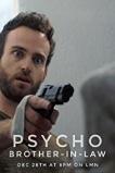 Psycho Brother In-Law (2017)