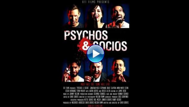 Psychos & Socios (2020) HD Full Movie Watch Online Free