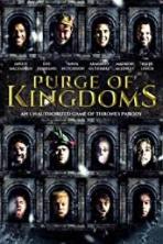 Purge of Kingdoms: The Unauthorized Game of Thrones Parody (2019)