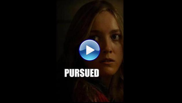 Pursued (2023) HD Full Movie Watch Online Free