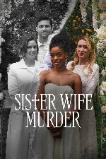 Sister Wife Murder (2024)
