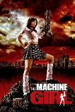 The Machine Girl (2008)