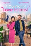 A Conflict of Love Interest (2024) HD Full Movie Watch Online Free