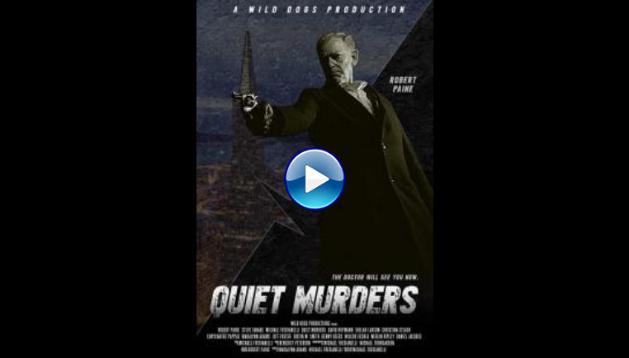 Quiet Murders (2020)
