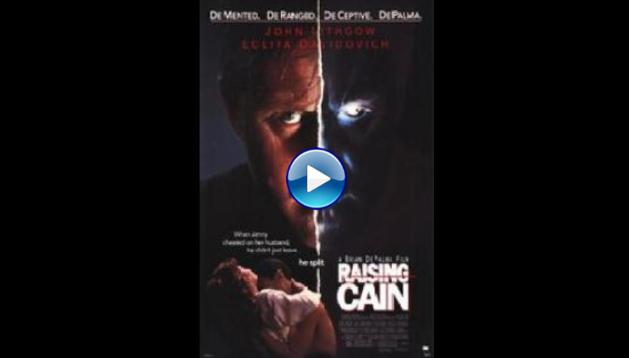 Raising Cain (1992)