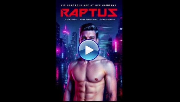 Raptus (2025) HD Full Movie Watch Online Free
