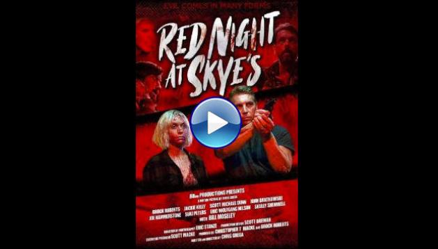 Red Night at Skye's (2024) HD Full Movie Watch Online Free