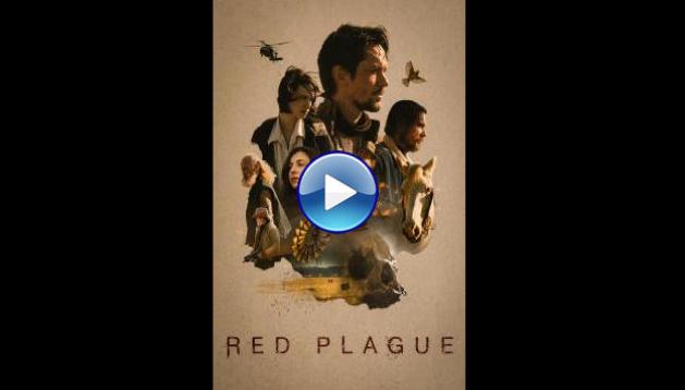 Red Plague (2025) HD Full Movie Watch Online Free