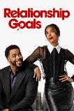 Relationship Goals (2026) HD Full Movie Watch Online Free