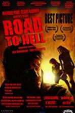 Road to Hell (2008)