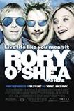 Rory O'Shea Was Here (2004)