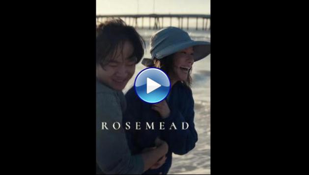 Rosemead (2025) HD Full Movie Watch Online Free