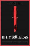 Running Through Darkness (2018)
