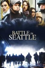 Battle in Seattle (2007)