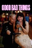 Good Bad Things (2024)