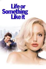 Life or Something Like It (2002)