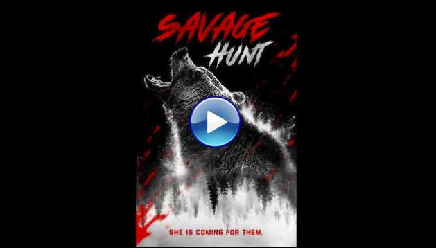 Savage Hunt (2025) BluRay Full Movie Watch Online Free
