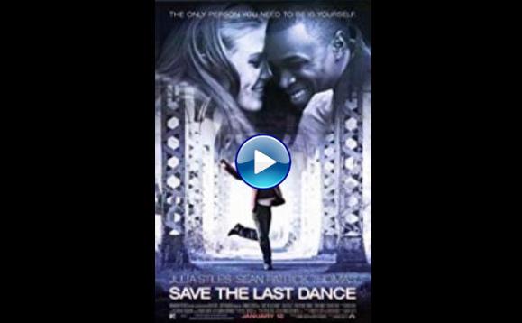 Save the Last Dance (2001)