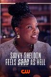 Savvy Sheldon Feels Good As Hell (2025) HD Full Movie Watch Online Free