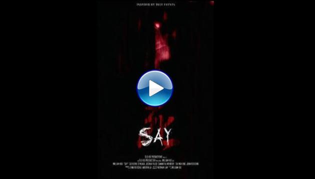 Say (2018)