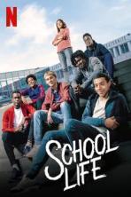 School Life (2019)