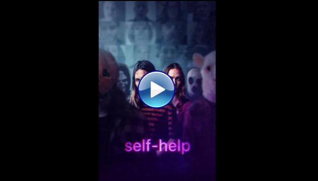 Self-Help (2025) HD Full Movie Watch Online Free